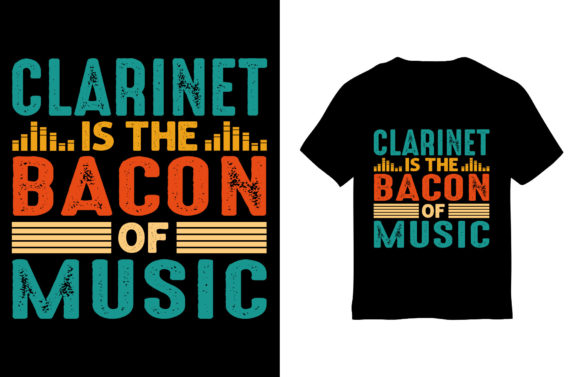 Music T-Shirt Design: Clarinet Is the Graphics & T-Shirt Designs