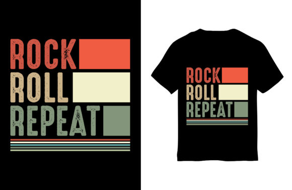 Rock Roll Repeat: Music T-Shirt Design & Graphics